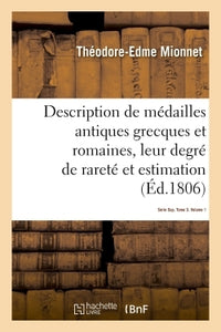 Description de médailles antiques grecques et romaines