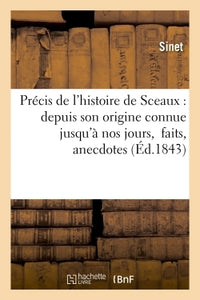 Précis de l'histoire de Sceaux