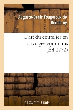 L'art du coutelier en ouvrages communs