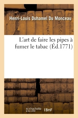 L'art de faire les pipes à fumer le tabac