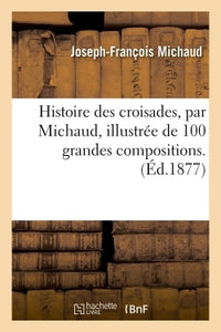 Histoire des croisades