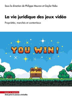 La vie juridique des jeux vidéo