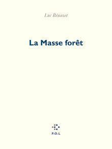 La Masse forêt