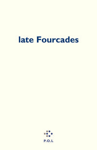 late Fourcades