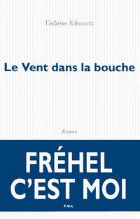Le Vent dans la bouche