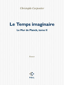 Le temps imaginaire