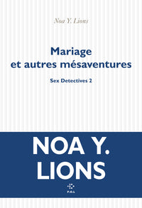Mariage et autres mésaventures