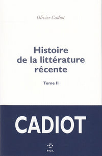 Histoire de la littérature récente
