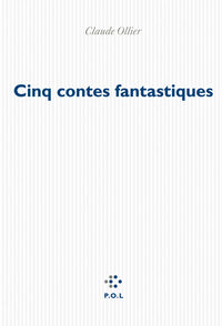Cinq contes fantastiques