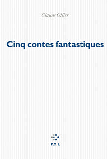 Cinq contes fantastiques