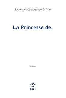 La Princesse de.