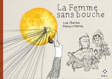 La femme sans bouche