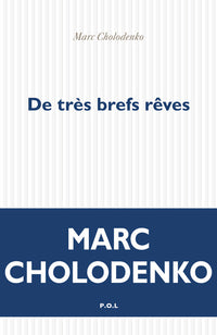 De très brefs rêves