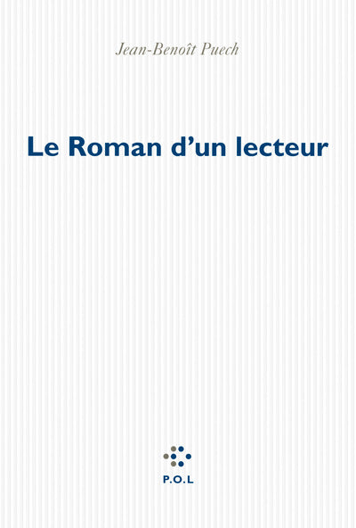 Le Roman d'un lecteur