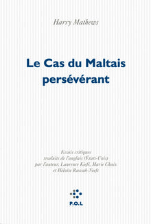 Le Cas du Maltais persévérant