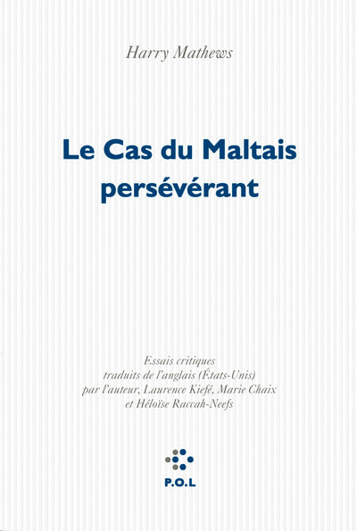 Le Cas du Maltais persévérant
