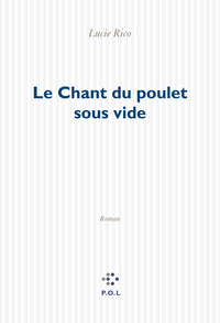 Le Chant du poulet sous vide