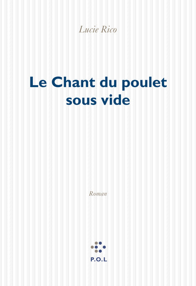 Le Chant du poulet sous vide