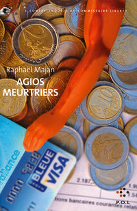 Agios meurtriers