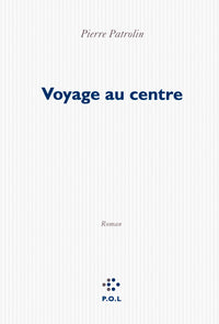 Voyage au centre
