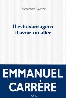 Il est avantageux d'avoir où aller