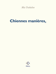 Chiennes manières,