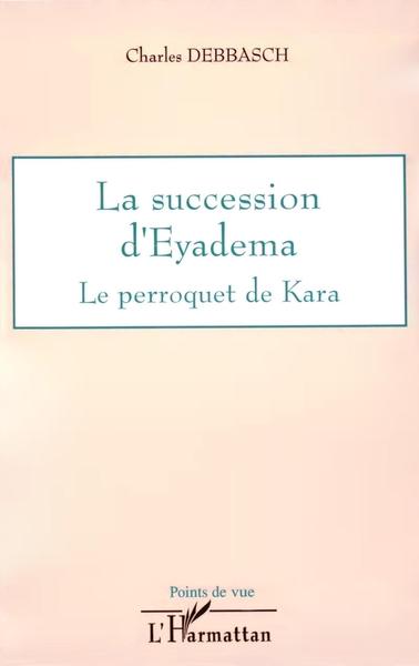 La succession d'Eyadema