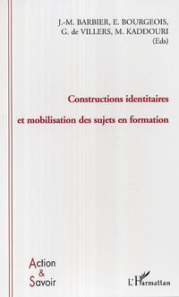Constructions identitaires et mobilisation des sujets en formation