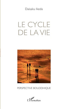 Le cycle de la vie: Perspective bouddhique
