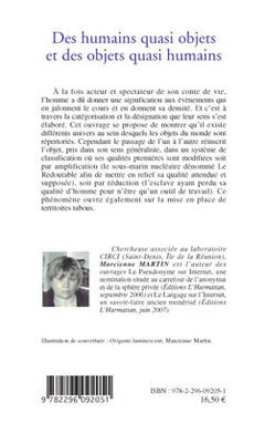 Des humains quasi objets et des objets quasi humains