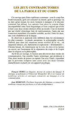 Les jeux contradictoires de la parole et du corps