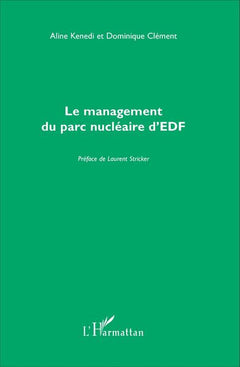 Le management du parc nucléaire d'EDF