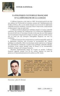 La politique culturelle française et la diplomatie de la langue: L'Alliance Française (1883-1940)