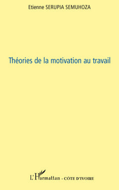 Théories de la motivation au travail