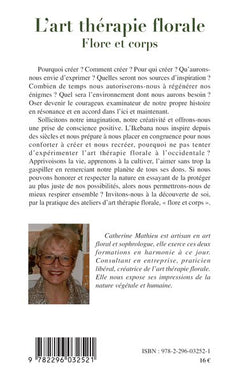 L'art thérapie florale: Flore et corps