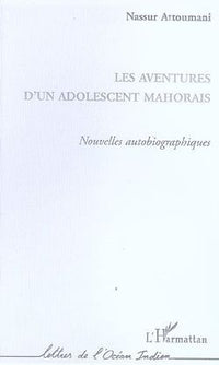 Les aventures d'un adolescent mahorais