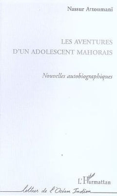 Les aventures d'un adolescent mahorais