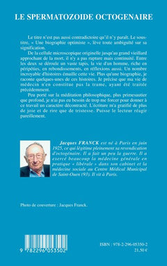 Le Spermatozoïde octogénaire