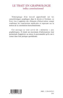 Le trait en graphologie: Indice constitutionnel