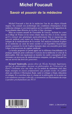 Michel Foucault: Savoir et pouvoir de la médecine