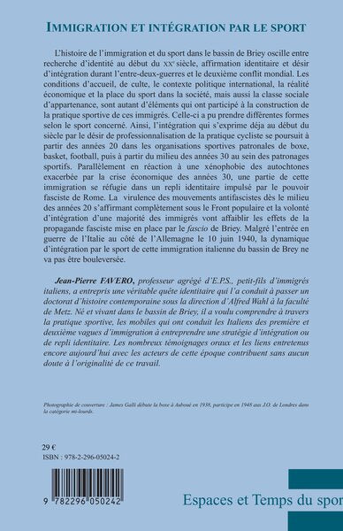 Immigration et intégration par le sport: Le cas des immigrés italiens du bassin de Briey Fin du XIXème - Début des années 40