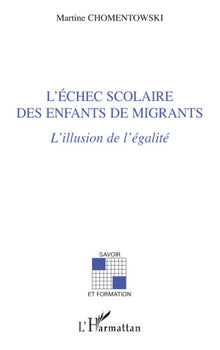 L'échec scolaire des enfants de migrants