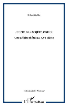 Chute de Jacques Coeur