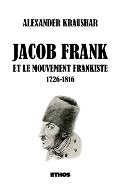 Jacob Frank et le mouvement frankiste