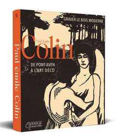 Graver le bois moderne – Paul-Émile Colin