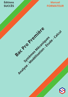 Manuel FORMATEUR Bac Pro Première