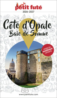Guide Côte D'opale / Baie De Somme 2026 Petit Futé
