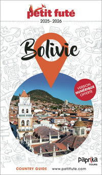 Guide Bolivie 2025/2026 Petit Futé