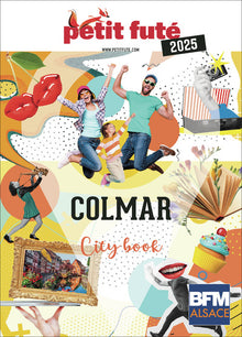 Guide Colmar 2025 Petit Futé