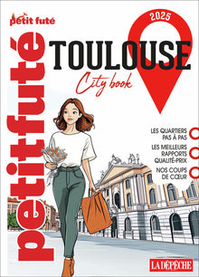 Guide Toulouse 2025 Petit Futé